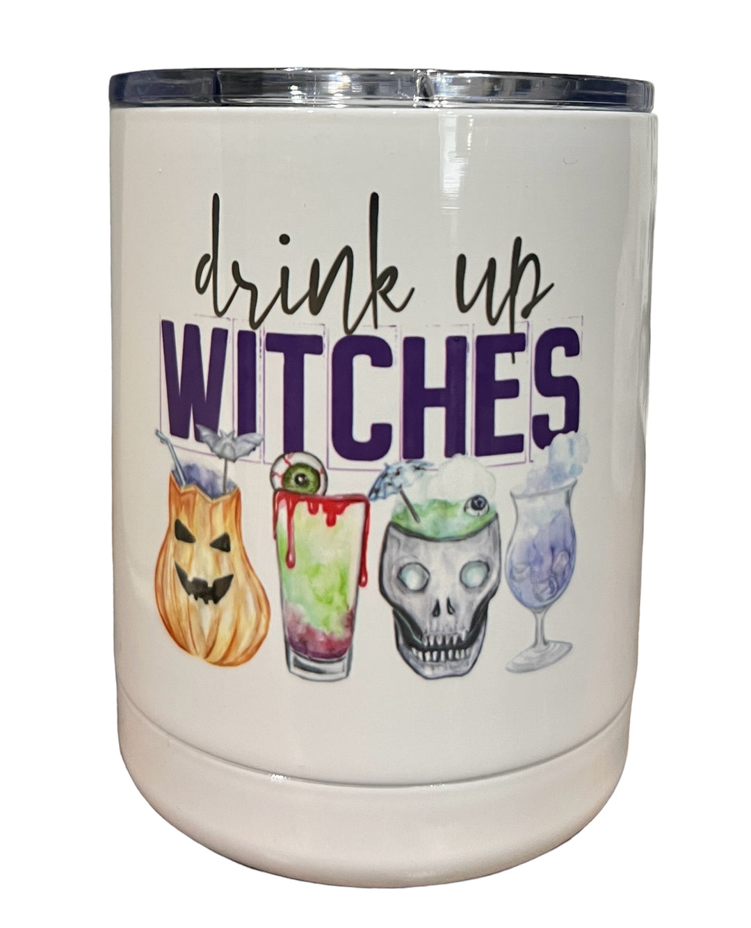Drink Up Witches - Lowball tumbler