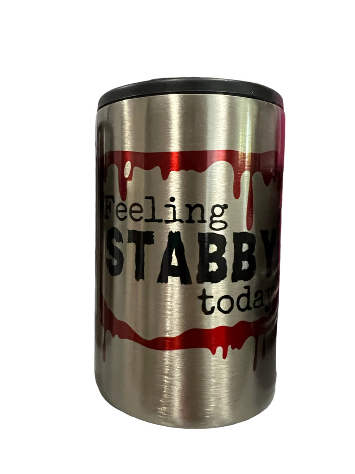 Feeling STABBY today - funny - halloween - metal can koozie