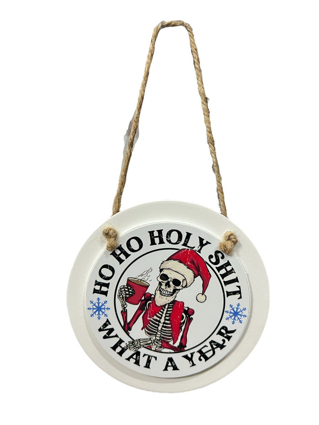 HO HO Holy Sh*t what a year - Christmas large round ornament