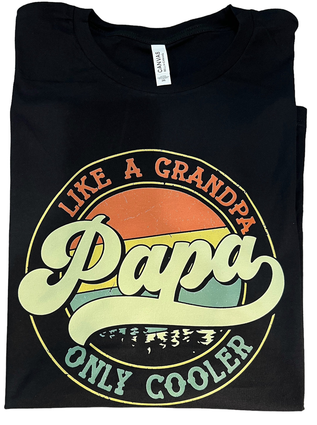 Papa like a grandpa only cooler short sleeve TEE