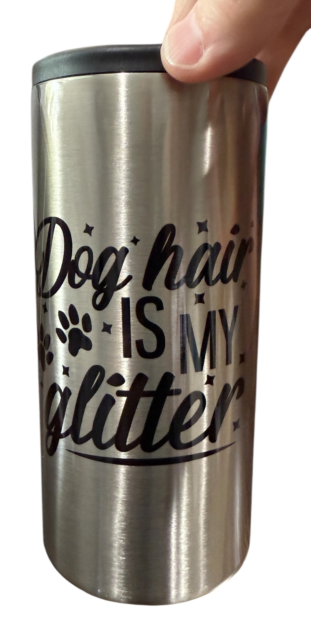 Dog hair is my glitter - metal slim can koozie