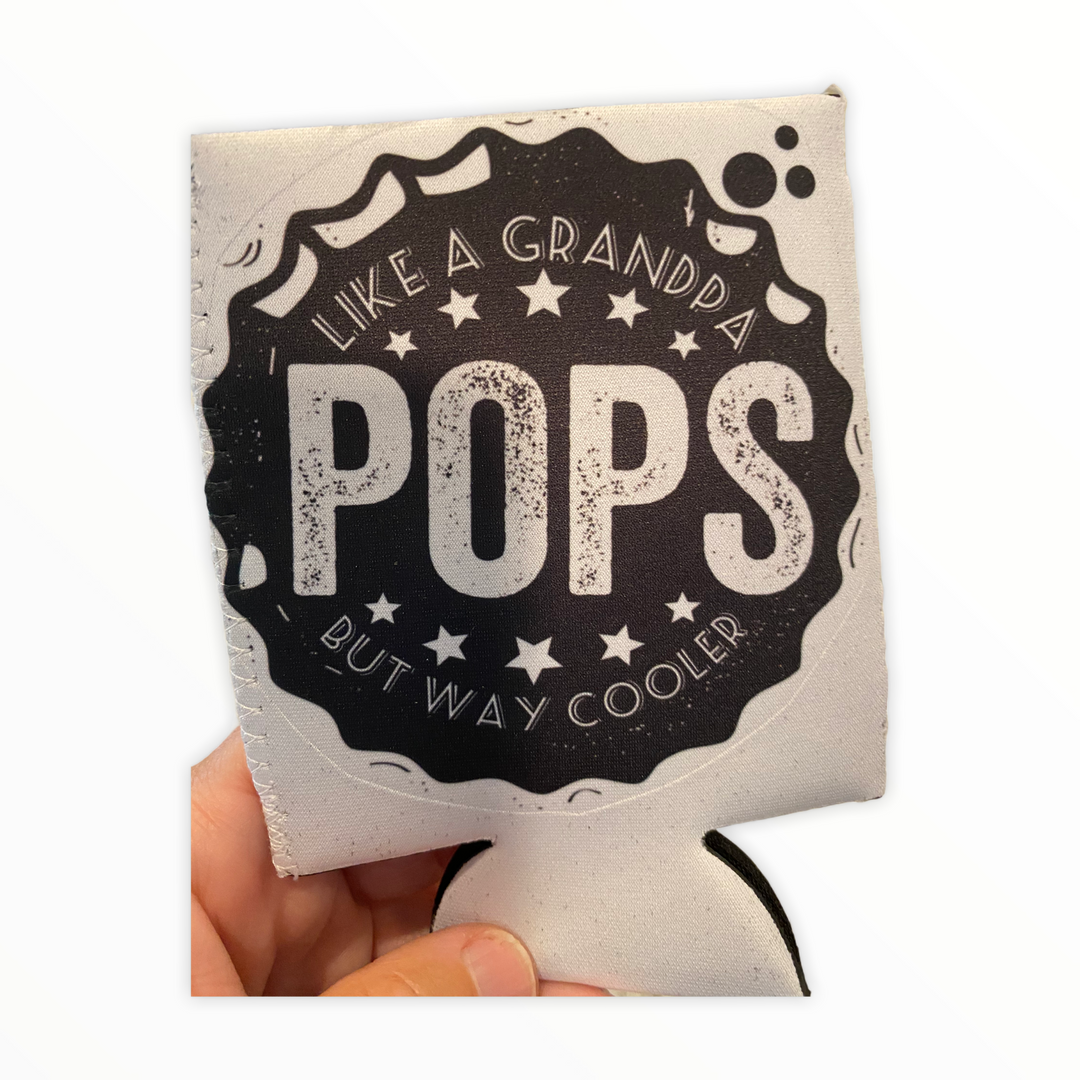 POPS - Like a Grandpa but way cooler - fabric can koozie