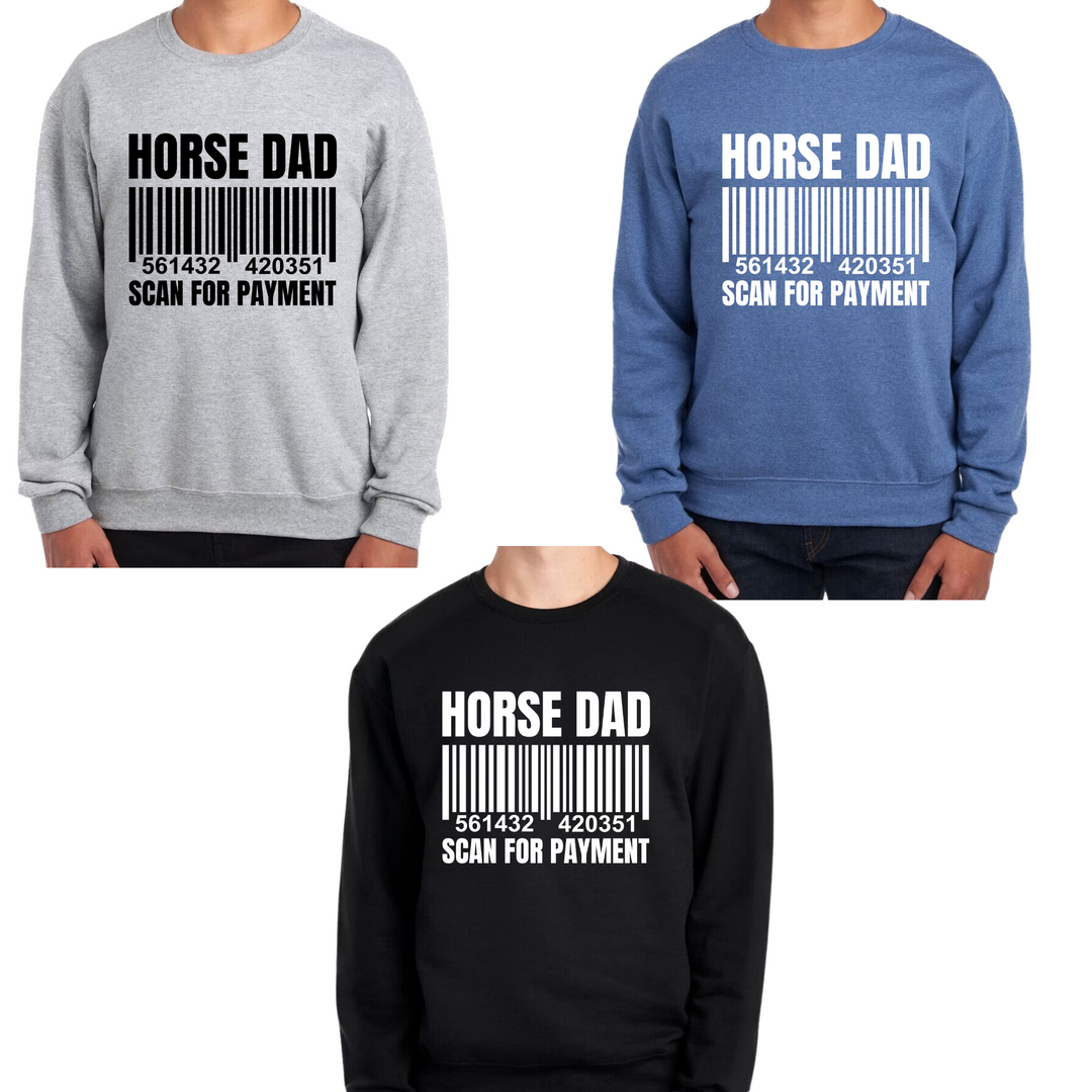 Horse Dad scan for payment crew sweatshirt