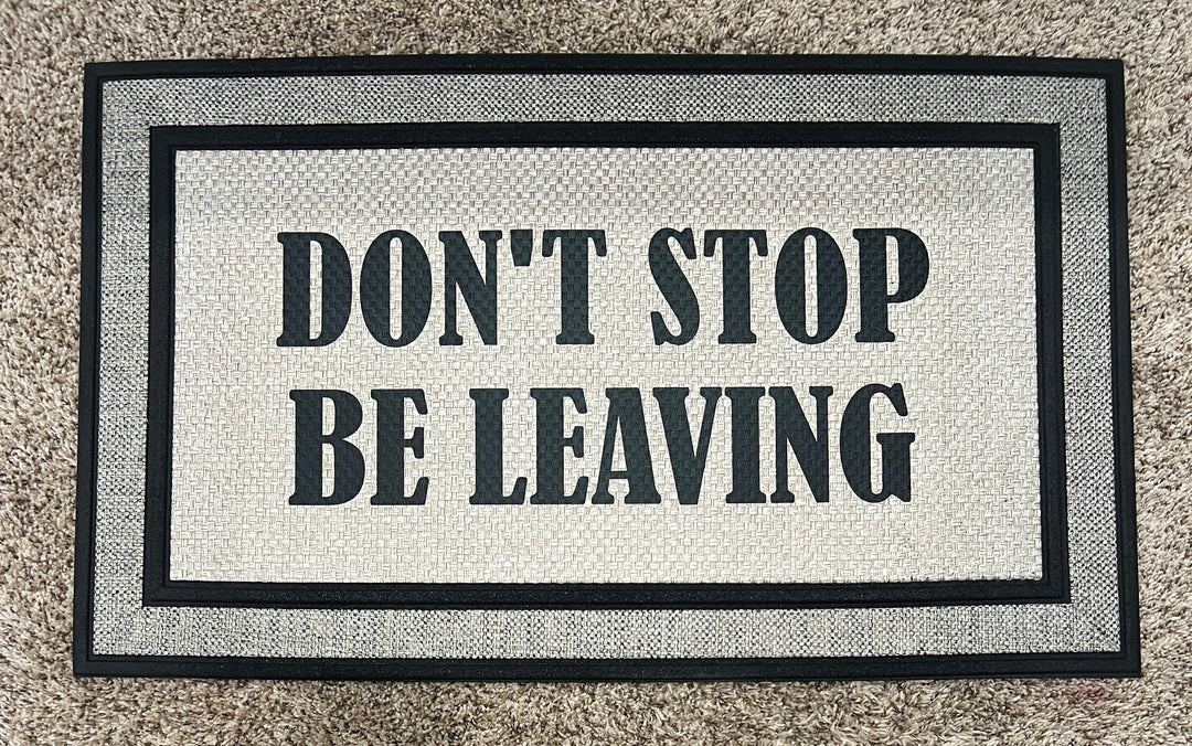 Don't stop be leaving doormat - FUNNY