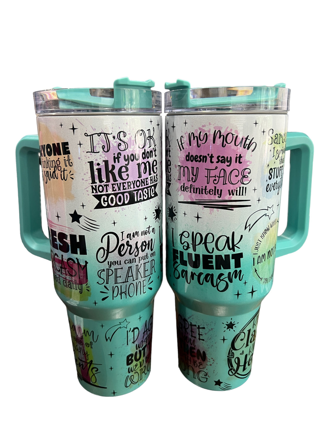 Snarky/funny quotes 40 oz quencher shimmer tumbler with lid and straw