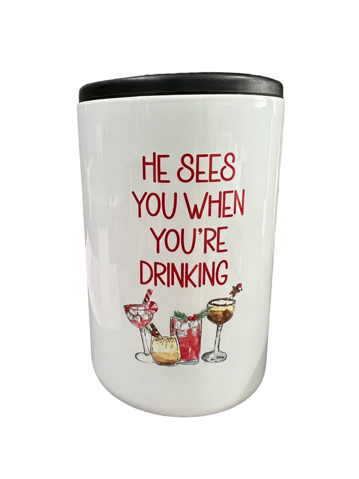 He sees you when your drinking - Christmas - funny - can koozie