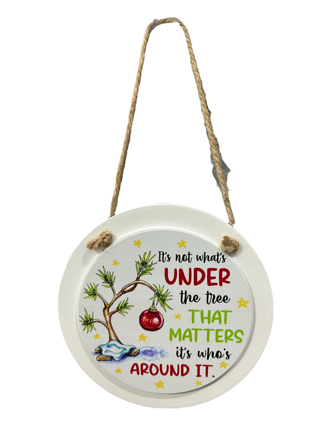 It’s not what’s under the tree that matters - Christmas large round ornament