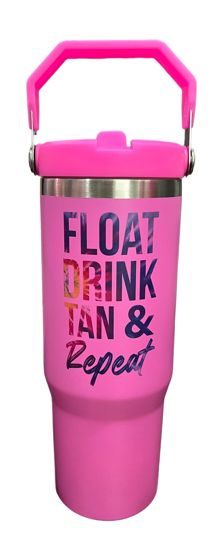 Float drink tan & repeat - 30 oz hot pink sports bottle tumbler