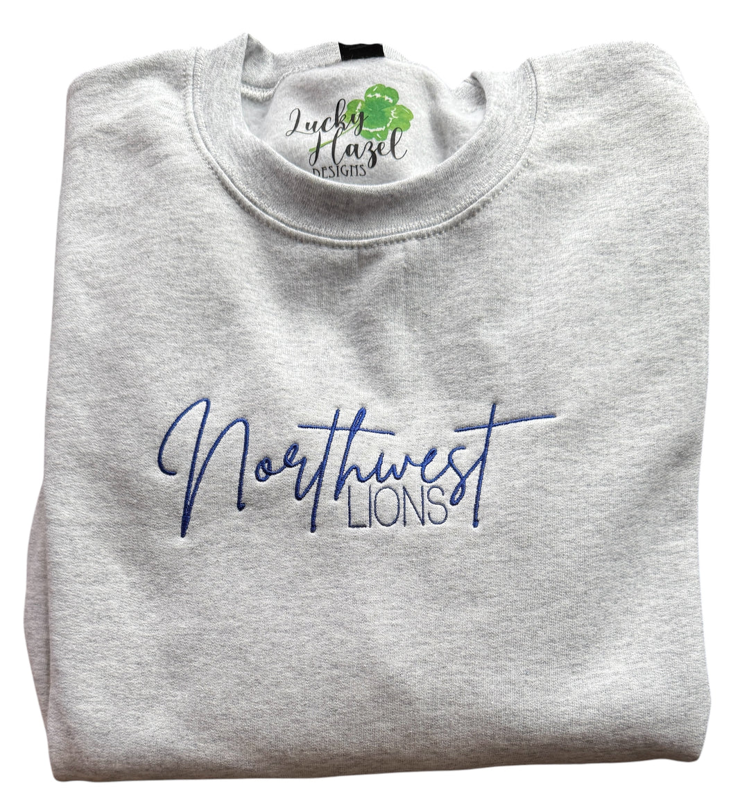 Northwest Lions Embroidered Sweatshirt!!! - school staff, school coaches, students, alumni