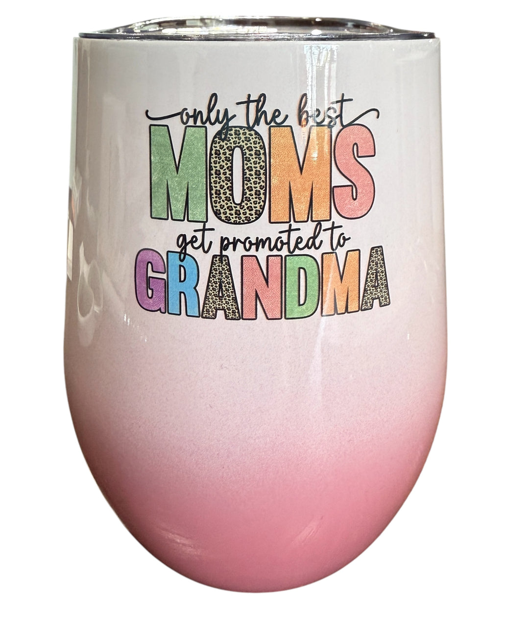 Best moms promote to grandma - stemless 12 oz wine tumbler with lid