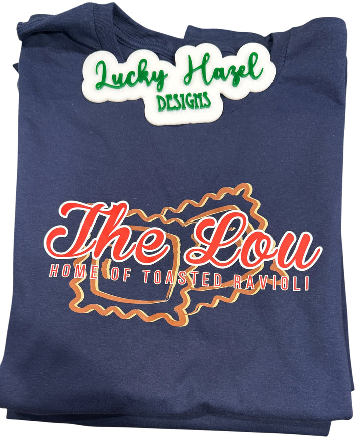 The Lou - home of toasted ravioli short sleeve tee - St Louis, Mo