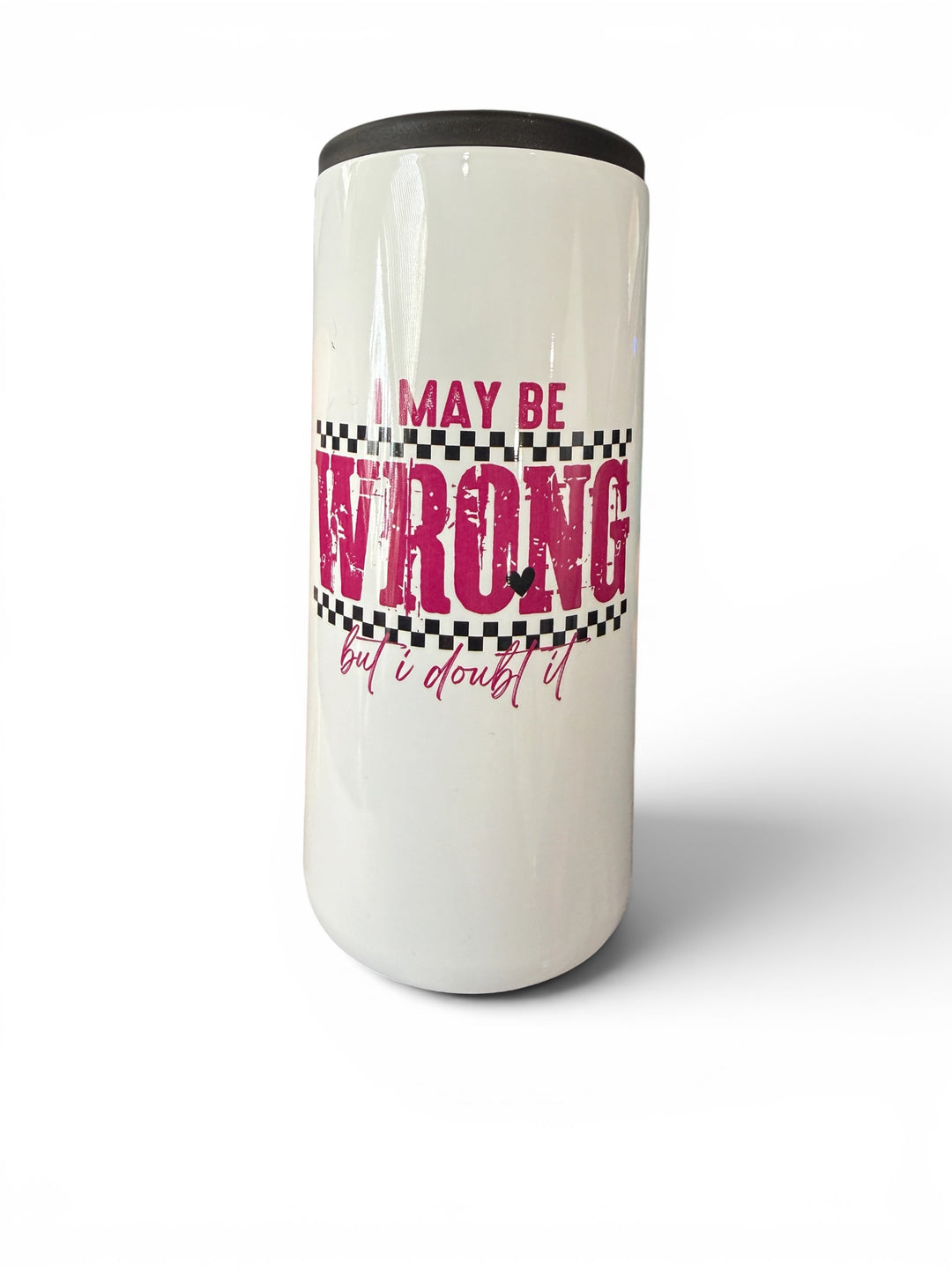 I may be wrong but I doubt it - metal slim can koozie