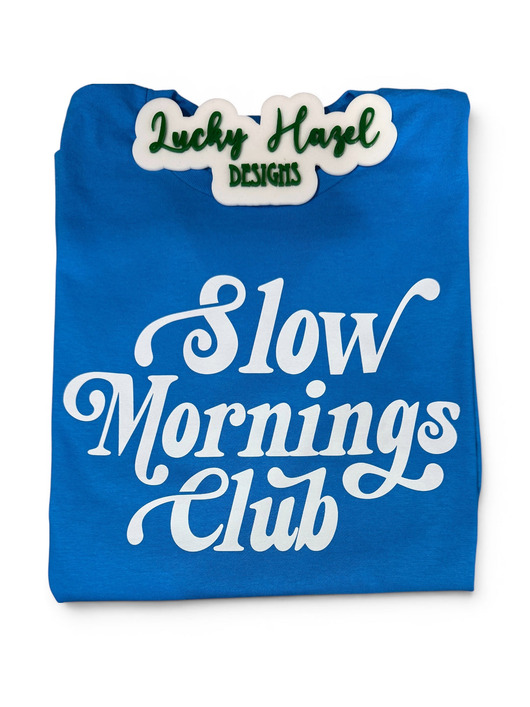 Slow mornings club - sapphire blue short sleeve tee - great vibe!!