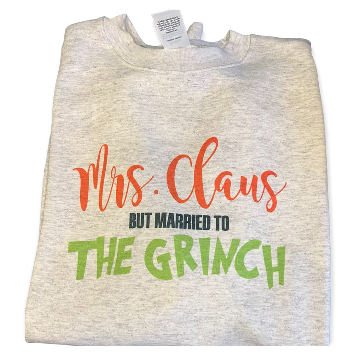 Mrs Claus but married The Grinch Sweatshirt - Ash